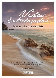 Livro Vidas Entrelaçadas - Goettert