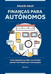 Livro Finanças para Autônomos - Amuri - Benvirá
