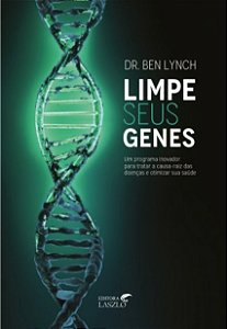 Livro Limpe seus Genes - Lynch - Lazslo