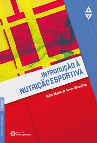 Livro - Introducao a Nutricao Esportiva - Wendling