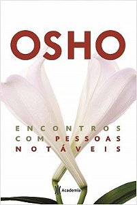 Livro Encontros Com Pessoas Notáveis - Osho - Planeta