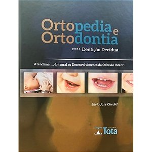 Livro - Ortopedia e Ortodontia - Chedid