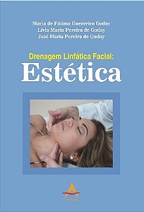 Livro Drenagem Linfática Facial Estética - Godoy - Andreoli