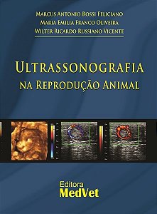 Livro - Ultrassonografia Na Reproducao Animal - Oliveira/vicente