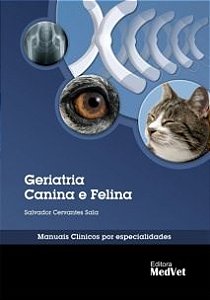 Livro - Geriatria Canina e Felina: Manuais Clinicos por Especialidades - Sala