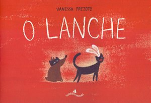 Livro Lanche, O - Prezoto