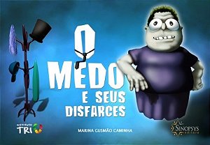 Livro O Medo e Seus Disfarces