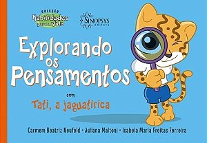 Livro Explorando os Pensamentos com Tati, a Jaguatirica