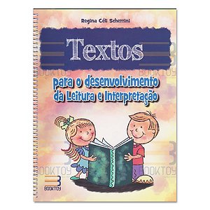Livro Textos para o Desenvolvimento da Leitura e Interpretação - Schettini