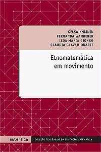 Livro Etnomatematica Em Movimento - Autentica