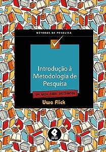 Livro - Introducao a Metodologia de Pesquisa - Um Guia para Iniciantes - Flick