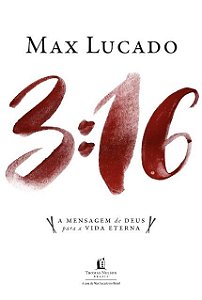 Livro 3:16: a Mensagem de Deus para a Vida Eterna