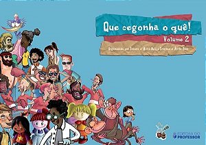 Livro Que Cegonha o Que! Vol. 2 - Reis