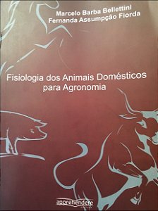 Livro - Fisiologia dos Animais Domesticos para Agronomia - Bellettini