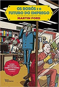 Livro Robos e o Futuro do Emprego, os - Ford