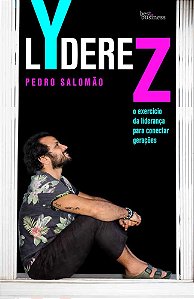 Livro Lyderez: o Exercicio da Lideranca para Conectar Geracoes - Salomao