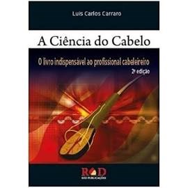 Livro A Ciência do Cabelo - Carraro - Red