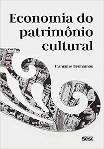 Livro Economia do Patrimonio Cultural - Col.culturas - Benhamou