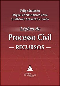 Livro Licçõs de Processo Civil: Recursos - Scalabrin - Livraria do Advogado