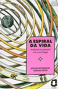 Livro Espiral da Vida, A - Meyer/wickenburg