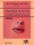Livro Anuario Cefac de Fonoaudiologia 1999 2000 - Marchesan