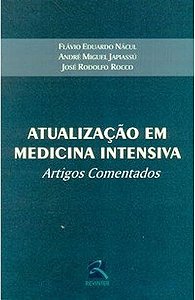 Livro Atualização em Medicina Intensiva Artigos Comentados - Nácul