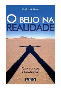 Livro O Beijo na Realidade - Trejon - Gente