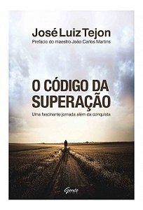 Livro O Código da Superação - Trejon - Gente