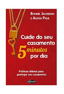 Livro Cuide de Seu Casamento 5 Minutos Por Dia - Paul - Gente