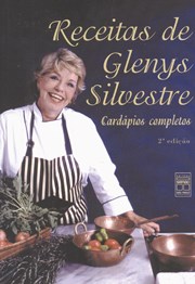 Livro Receitas de Glenys Silvestre - Silvestre