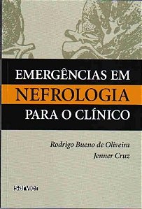 Livro - Emergencias em Nefrologia para o Clinico - Oliveira