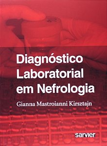 Livro - Diagnostico Laboratorial em Nefrologia - Kirsztajn