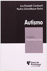 Livro Autismo Coleção Clínica Psicanalítica