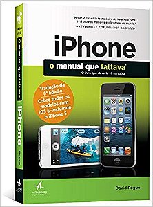 Livro Iphone: O Manual que Faltava - Pogue