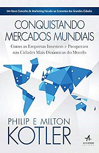 Livro Conquistando Mercados Mundiais - Alta Books