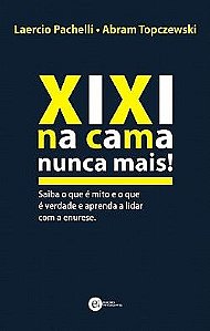Livro Xixi Na Cama Nunca Mais