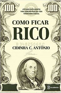 Livro Como Ficar Rico - Antônio - Planeta