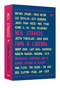 Livro Fama e Loucura- Entrevistas Censuradas com os Maiores Artistas do Planeta - Strauss
