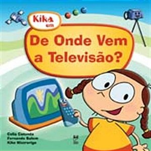Livro De Onde Vem a Televisão? - Catunda - Panda Books