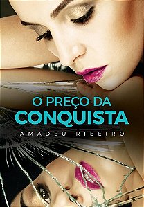 Livro O Preço da Conquista - Ribeiro