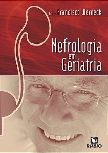 Livro - Nefrologia em Geriatria - Werneck