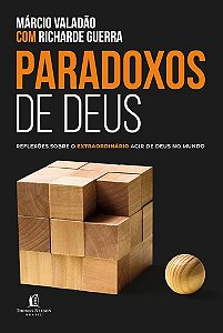 Livro Paradoxos de Deus - Reflexos sobre o Louco Agir de Deus No Mundo - Guerra/valadao