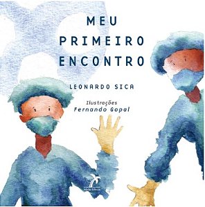 Livro Meu Primeiro Encontro - Sica