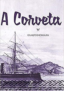 Livro Corveta - Callia - Manole