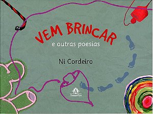 Livro Vem Brincar e Outras Poesias - Cordeiro