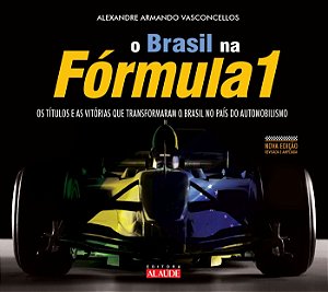 Livro Brasil Na Fórmula 1 -  Vasconcellos - Alaúde