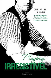 Playboy Irresistível - Lauren - Universo dos Livros