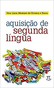 Livro Aquisição de segunda língua - Paiva - Parábola