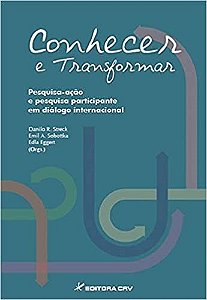 Livro Conhecer e Transformar - Streck - Casa do Psicólogo