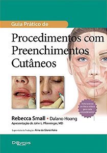 Livro Guia Prático de Procedimentos com Preenchimento Cutâneo - Small